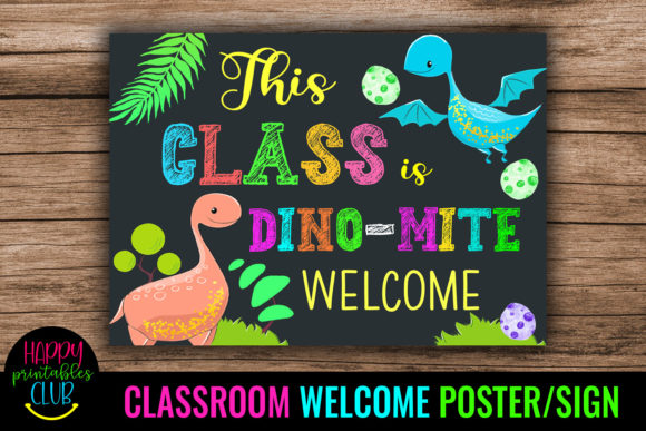 Download This Class is Dino-Mite -Classroom Decor - Dino Collection